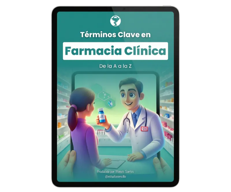 Bonus: Guía De la A a la Z, Términos Fundamentales en Farmacia Clínica